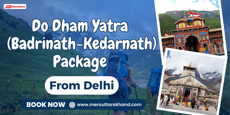 Do Dham Yatra Package from Delhi
